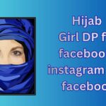 440+ Hijab Girl DP, Images, Pictures, Instagram and Wallpapers