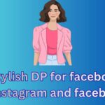 550+ Stylish DP, Images, Pictures, Instagram and Wallpapers